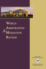 World Arbitration and Mediation Review